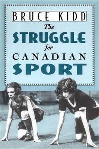 Cover image for The Struggle for Canadian Sport