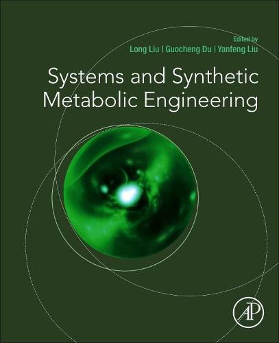 Cover image for Systems and Synthetic Metabolic Engineering