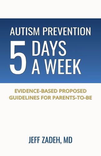 Cover image for Autism Prevention 5 Days a Week