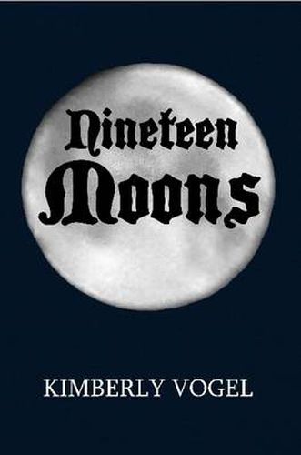 Cover image for Nineteen Moons