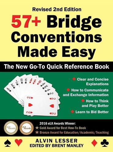 57+ Bridge Conventions Made Easy: The New Go-To Quick Reference Book