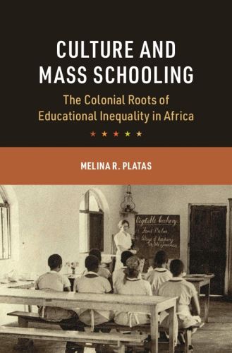 Cover image for Culture and Mass Schooling