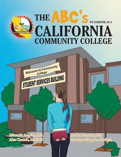 Cover image for The Abc's to Starting at a California Community College