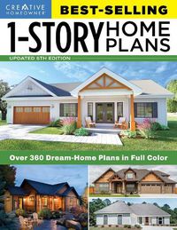 Cover image for Best-Selling 1-Story Home Plans, 5th Edition: Over 360 Dream-Home Plans in Full Color