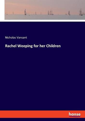 Cover image for Rachel Weeping for her Children