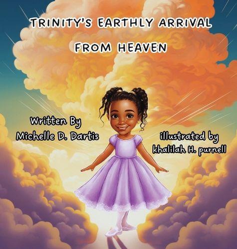 Cover image for Trinity's Earthly Arrival from Heaven