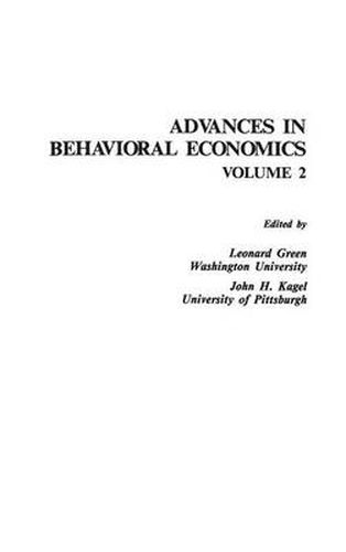 Cover image for Advances in Behavioral Economics, Volume 2