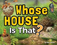 Cover image for Whose House Is That?