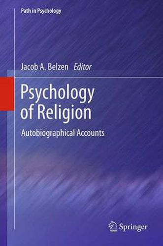 Cover image for Psychology of Religion: Autobiographical Accounts