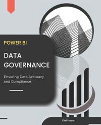 Cover image for Power BI Data Governance Ensuring Data Accuracy and Compliance