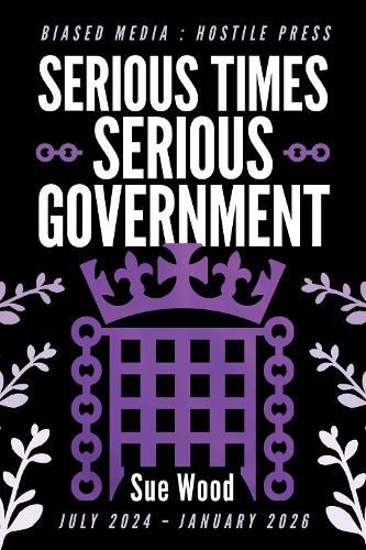 Cover image for Serious Times: Serious Government