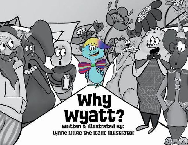 Cover image for Why Wyatt?