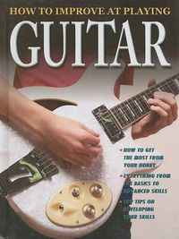 Cover image for How to Improve at Playing Guitar