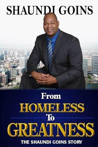 Cover image for From Homeless to Greatness