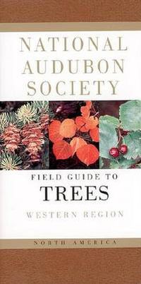 Cover image for Field Guide To North American Trees: Western Edition