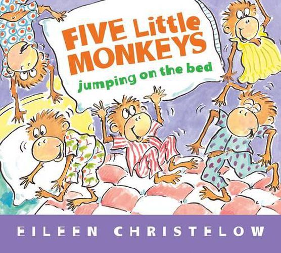 Cover image for Five Little Monkeys Jumping on the Bed (padded)