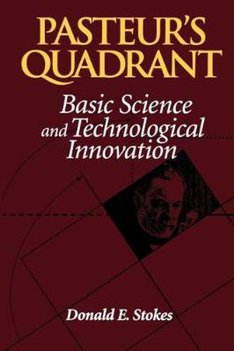 Cover image for Pasteur (TM)s Quadrant: Basic Science and Technological Innovation