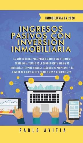 Cover image for Ingresos Pasivos con Inversion Inmobiliaria En 2020