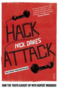 Cover image for Hack Attack: How the truth caught up with Rupert Murdoch