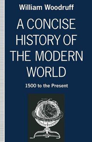 A Concise History of the Modern World: 1500 to the Present