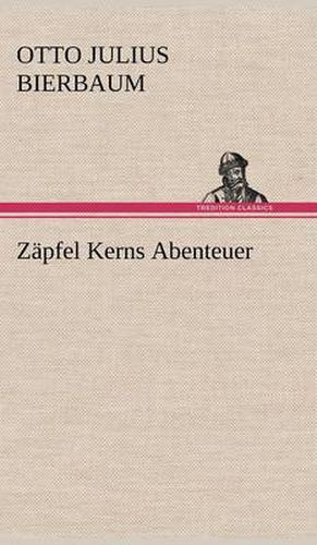 Cover image for Zapfel Kerns Abenteuer