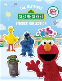 Cover image for Sesame Street Ultimate Sticker Collection