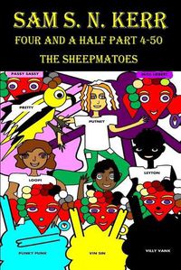 Cover image for The Sheepmatoes: Four and a Half Part 4-50