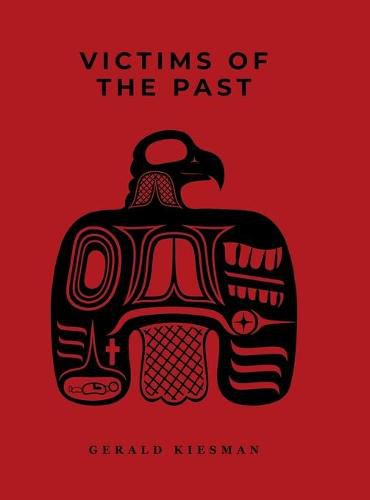 Cover image for Victims of the Past