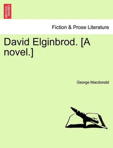 David Elginbrod. [A Novel.]