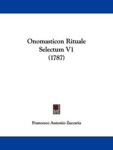 Cover image for Onomasticon Rituale Selectum V1 (1787)