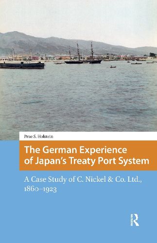 Cover image for The German Experience of Japan's Treaty Port System