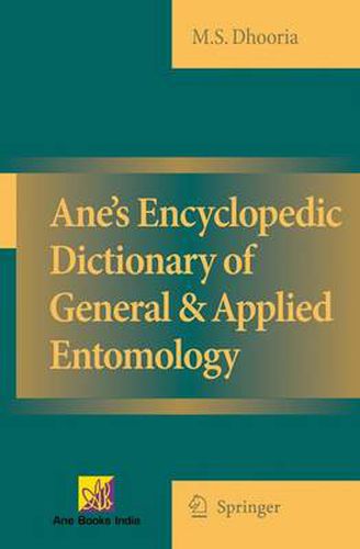 Cover image for Ane's Encyclopedic Dictionary of General & Applied Entomology