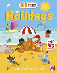 Cover image for Big Stickers for Tiny Hands: Holidays: With scenes, activities and a giant fold-out picture