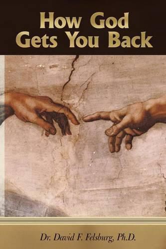 Cover image for How God Gets You Back