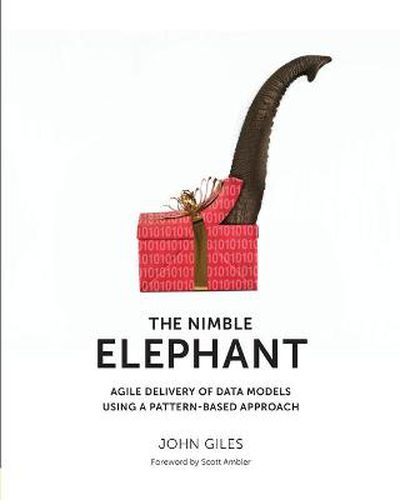 Cover image for Nimble Elephant,: Agile Delivery of Data Models Using a Pattern-Based Approach