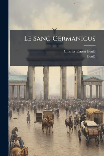 Cover image for Le Sang Germanicus