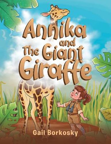 Cover image for Annika and the Giant Giraffe