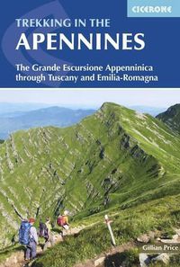 Cover image for Trekking in the Apennines: The Grande Escursione Appenninica