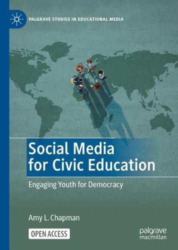 Cover image for Social Media for Civic Education: Engaging Youth for Democracy