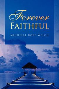 Cover image for Forever Faithful