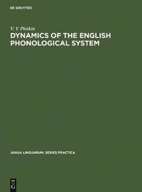 Cover image for Dynamics of the English Phonological System