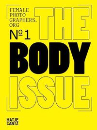 Cover image for Female Photographers Org: The Body Issue