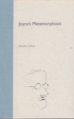 Cover image for Joyce's Metamorphosis