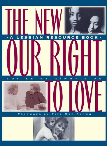 Cover image for New Our Right to Love: A Lesbian Resource Book