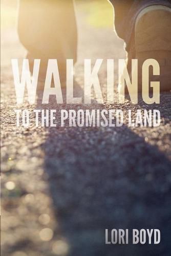 Cover image for Walking to the Promised Land