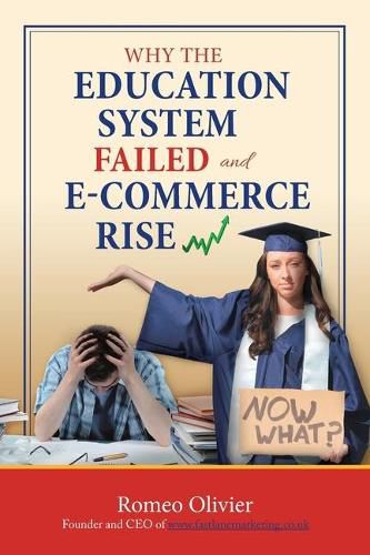 Cover image for Why the Education System Failed and E-Commerce Rise