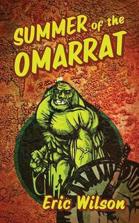 Cover image for Summer of the Omarrat