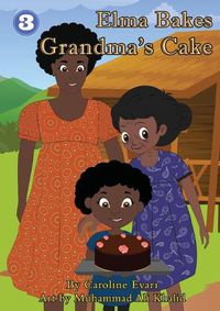 Cover image for Elma Bakes Grandma's Cake