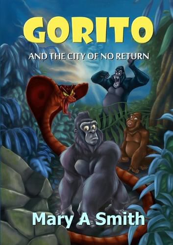 Cover image for Gorito and the City of No Return