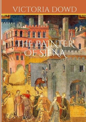 Cover image for The Painter of Siena